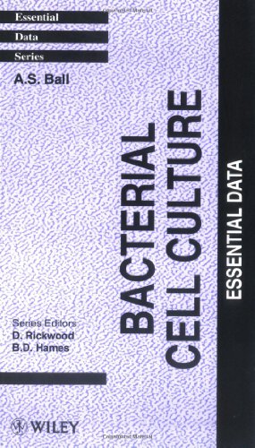 Beispielbild fr Bacterial Cell Culture : Essential Data zum Verkauf von Better World Books