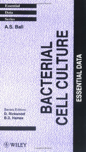 Stock image for Bacterial Cell Culture : Essential Data for sale by Better World Books