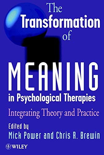 Beispielbild fr The Transformation of Meaning in Psychological Therapies zum Verkauf von Blackwell's