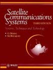 Beispielbild fr Satellite Communication Systems: Systems, Techniques and Technology (Wiley Series in Communication and Distributed Systems) zum Verkauf von CSG Onlinebuch GMBH