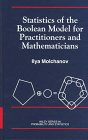 Stock image for Statistics of the Boolean Model for Practitioners and Mathematicians (Wiley Series in Probability and Statistics) for sale by HPB-Red