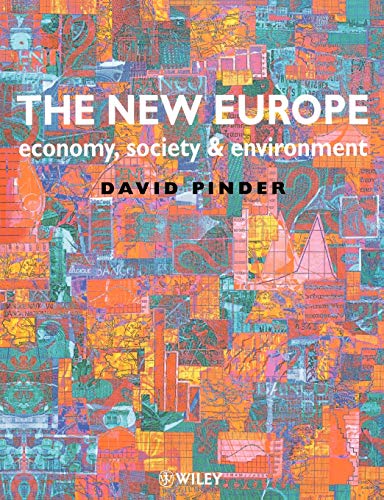 Beispielbild fr The New Europe : Economy, Society and Environment zum Verkauf von Better World Books