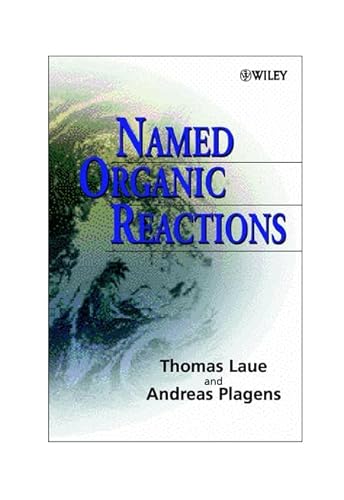 Stock image for Named Organic Reactions for sale by ThriftBooks-Dallas