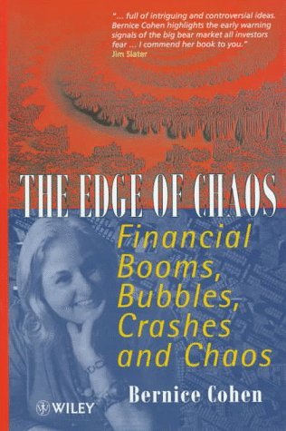 Stock image for The Edge of Chaos : Financial Booms, Bubbles, Crashes and Chaos for sale by Better World Books