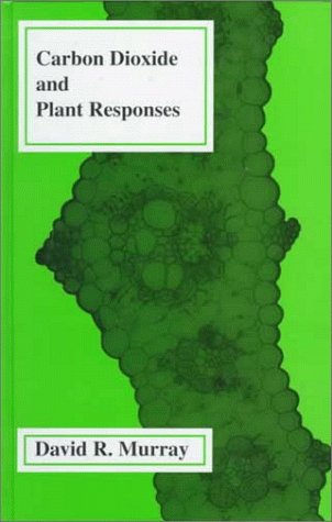 Stock image for Carbon Dioxide & Plant Responses (Research Studies in Botany and Related Applied Fields, 14) for sale by Zubal-Books, Since 1961