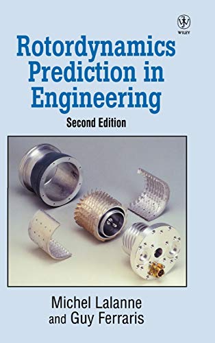 9780471972884: Rotordynamics Prediction in Engineer 2e