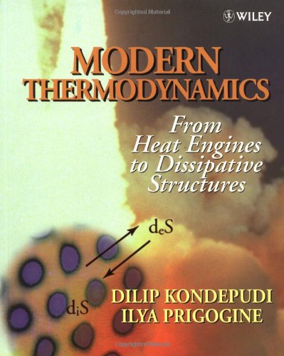 9780471973942: Modern Thermodynamics: From Heat Engines to Dissipative Structures