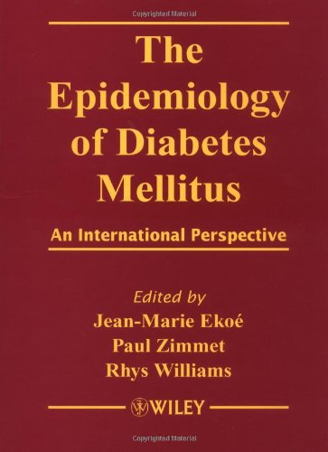 9780471974482: The Epidemiology of Diabetes Mellitus: An International Perspective