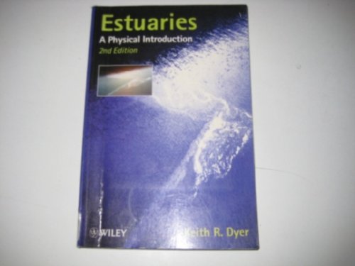 9780471974703: Estuaries: A Physical Introduction, 2E