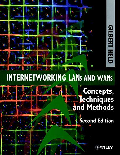 Stock image for Internetworking LANs and WANs : Concepts, Techniques and Methods for sale by Better World Books: West