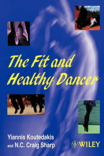 Stock image for Fit & Healthy Dancer for sale by Chiron Media