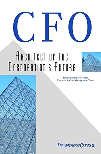9780471975991: Cfo: Architect of the Corporation′s Future