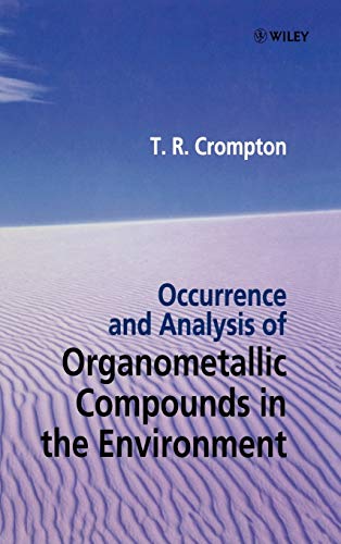 9780471976073: Occurrence and Analysis of Organometallic Compounds in the Environment