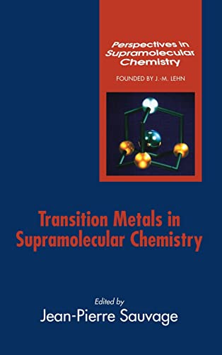 Imagen de archivo de Transition Metals in Supramolecular Chemistry (Perspectives in Supramolecular Chemistry) a la venta por Chiron Media