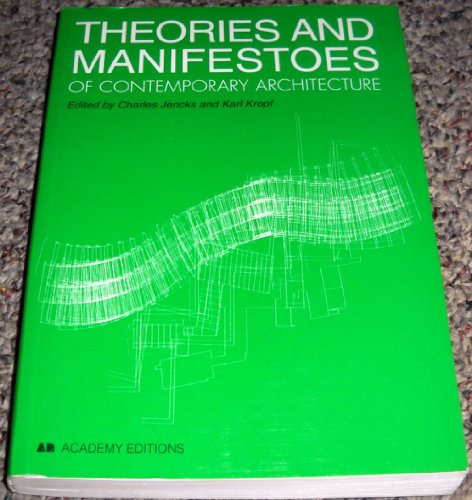 9780471976875: Theories and Manifestos of Contemporary Architecture