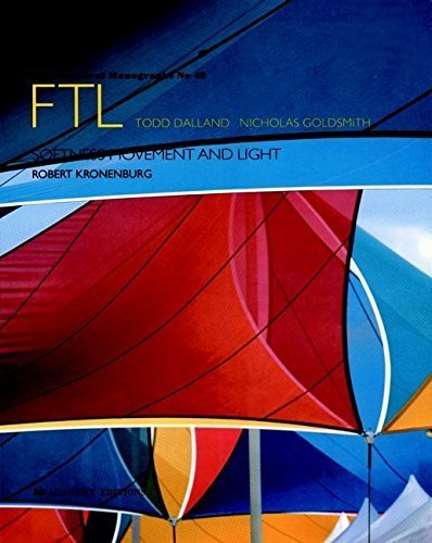 Stock image for FTL (Future Tents Limited): Softness Movement and Light (Architectural Monographs No 48) for sale by Wonder Book