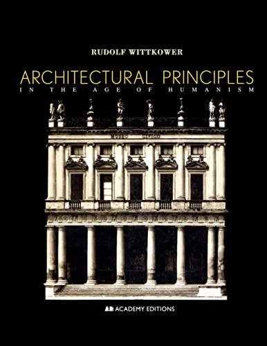 9780471977636: Architectural Principles in the Age of Humanism
