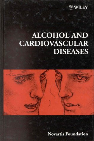 Beispielbild fr Alcohol and Cardiovascular Diseases, No. 216: v.216 (Novartis Foundation Symposia) zum Verkauf von Reuseabook
