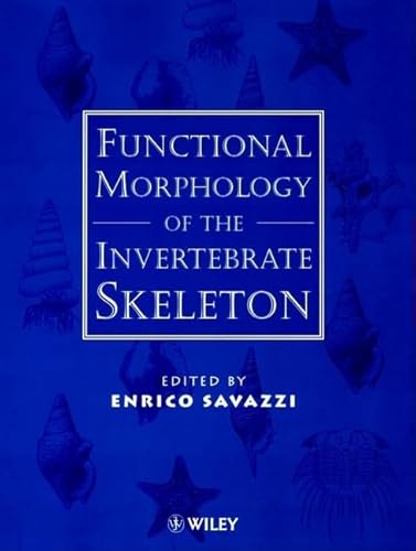 Imagen de archivo de Functional Morphology of the Invertebrate Skeleton a la venta por Salish Sea Books