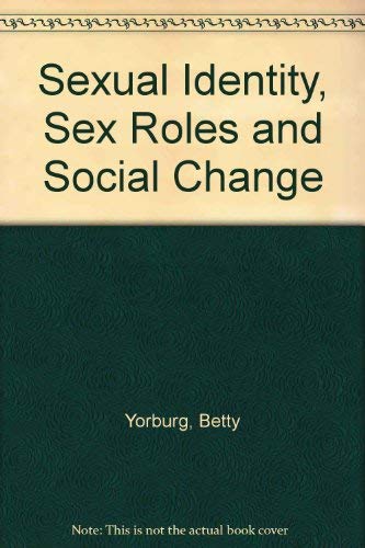 9780471978107: Sexual Identity, Sex Roles and Social Change