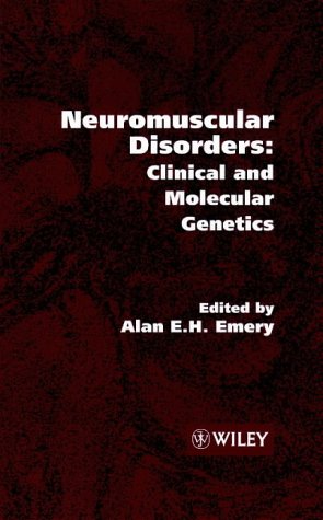 Stock image for Neuromuscular Disorders: Clinical and Molecular Genetics for sale by Ammareal
