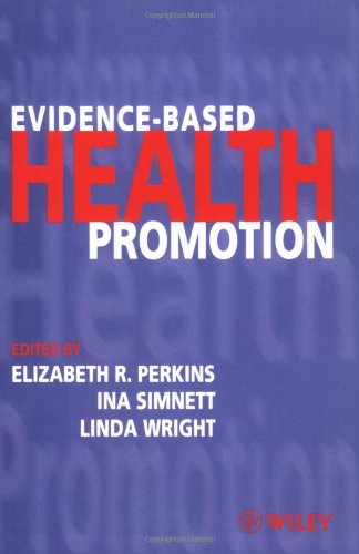 Beispielbild fr Evidence-based Health Promotion: Principles and Practice zum Verkauf von WorldofBooks