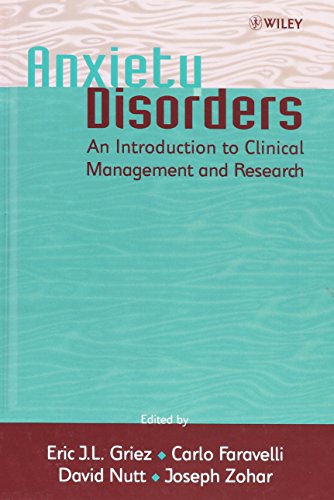 Beispielbild fr Anxiety Disorders : An Introduction to Clinical Management and Research zum Verkauf von Better World Books