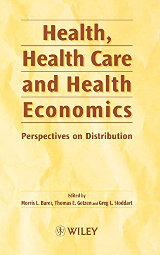 Beispielbild fr Health, Health Care and Health Economics: Perspectives on Distribution. zum Verkauf von Plurabelle Books Ltd