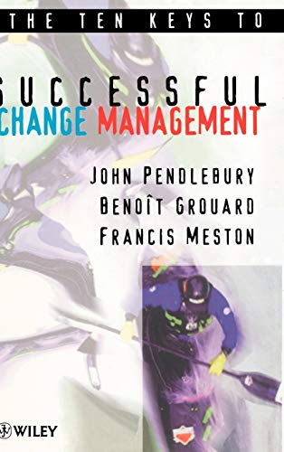 Imagen de archivo de The Ten Keys to Successful Change Management a la venta por Better World Books