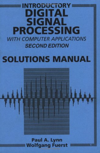 9780471979845: Introductory Digital Signal Processing with Computer Applications, SOL 2 Rev t/a