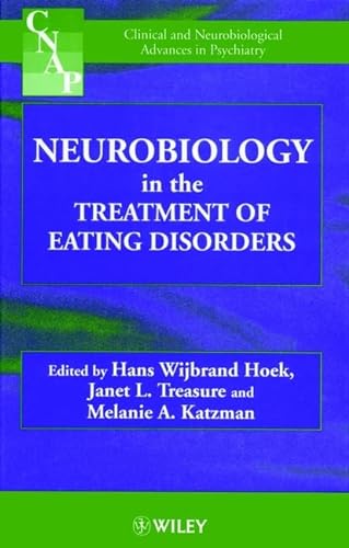 Stock image for Neurobiology in the Treatment of Eating Disorders for sale by Better World Books Ltd