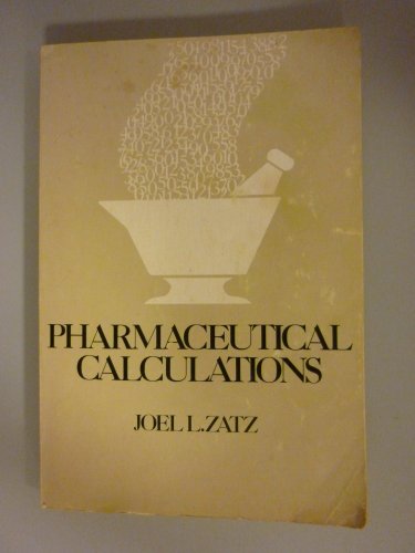 9780471981329: Pharmaceutical Calculations