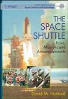 Stock image for The Space Shuttle: Roles, Missions and Accomplishments for sale by Green Street Books