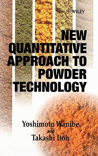 Imagen de archivo de New Quantitative Approach to Powder Technology a la venta por Books Puddle