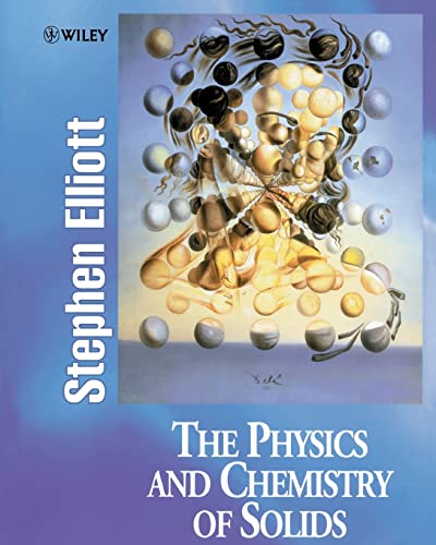 9780471981954: The Physics and Chemistry of Solids
