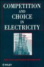 9780471982012: Competition and Choice in Electricity