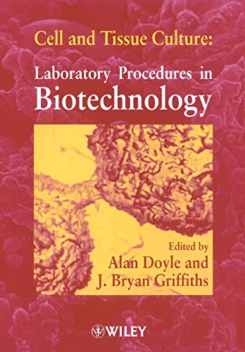 9780471982555: Cell and Tissue Culture: Laboratory Procedures