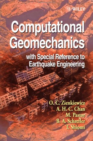 9780471982852: Computational Geomechanics with Special Reference to Earthquake Engineering