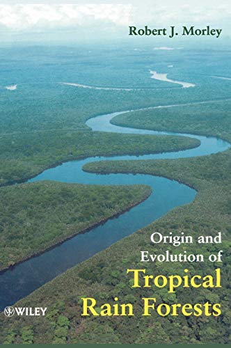 Stock image for Origin and Evolution of Tropical Rain Forests for sale by Anybook.com