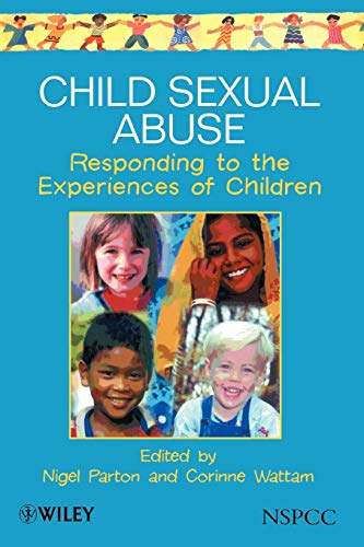 Stock image for Child Sexual Abuse : Responding to the Experiences of Children for sale by Better World Books Ltd