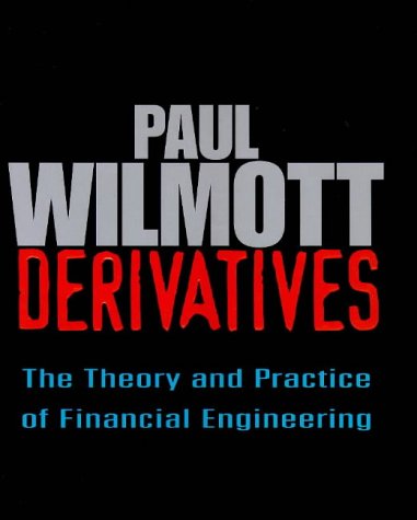 Beispielbild fr Derivatives: The Theory and Practice of Financial Engineering (Wiley Frontiers in Finance Series) zum Verkauf von Anybook.com