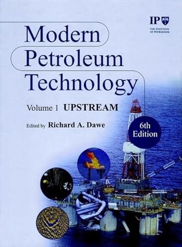 9780471984115: Modern Petroleum Technology: 2 Volume Set