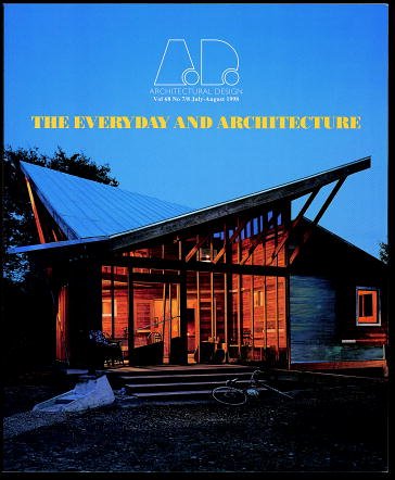 Imagen de archivo de The Everyday and Architecture (Architectural Design) a la venta por HPB-Diamond