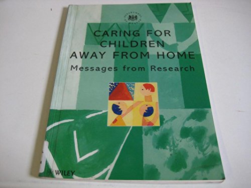Caring for Children Away from Home: Messages from Research (9780471984757) by Department Of Health