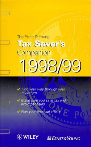 Ernst & Young Tax Saver's Companion 1998/99 (9780471984801) by Unknown Author