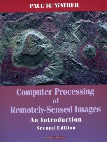 9780471985501: Computer Processing Of Remotely-Sensed Images : An Introduction