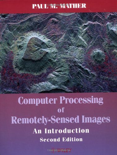 9780471985501: Computer Processing of Remotely-Sensed Images: An Introduction, 2nd Edition