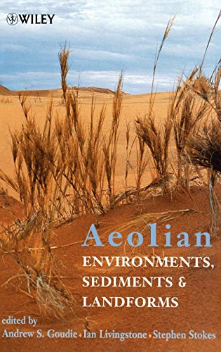 Beispielbild fr Aeolian Environments, Sediments and Landforms zum Verkauf von Cambridge Rare Books