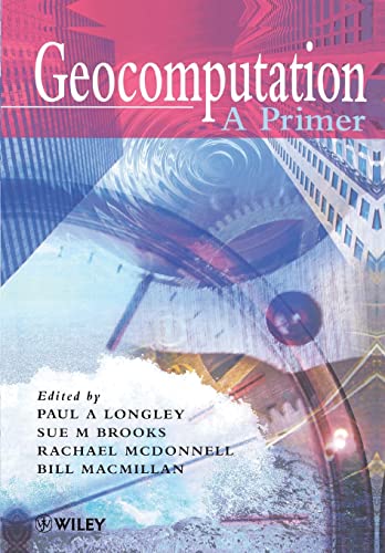 Stock image for Geocomputation: A Primer for sale by WorldofBooks