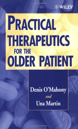 Beispielbild fr Practical Therapeutics for the Older Patient zum Verkauf von WorldofBooks